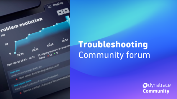 Dynatrace troubleshooting