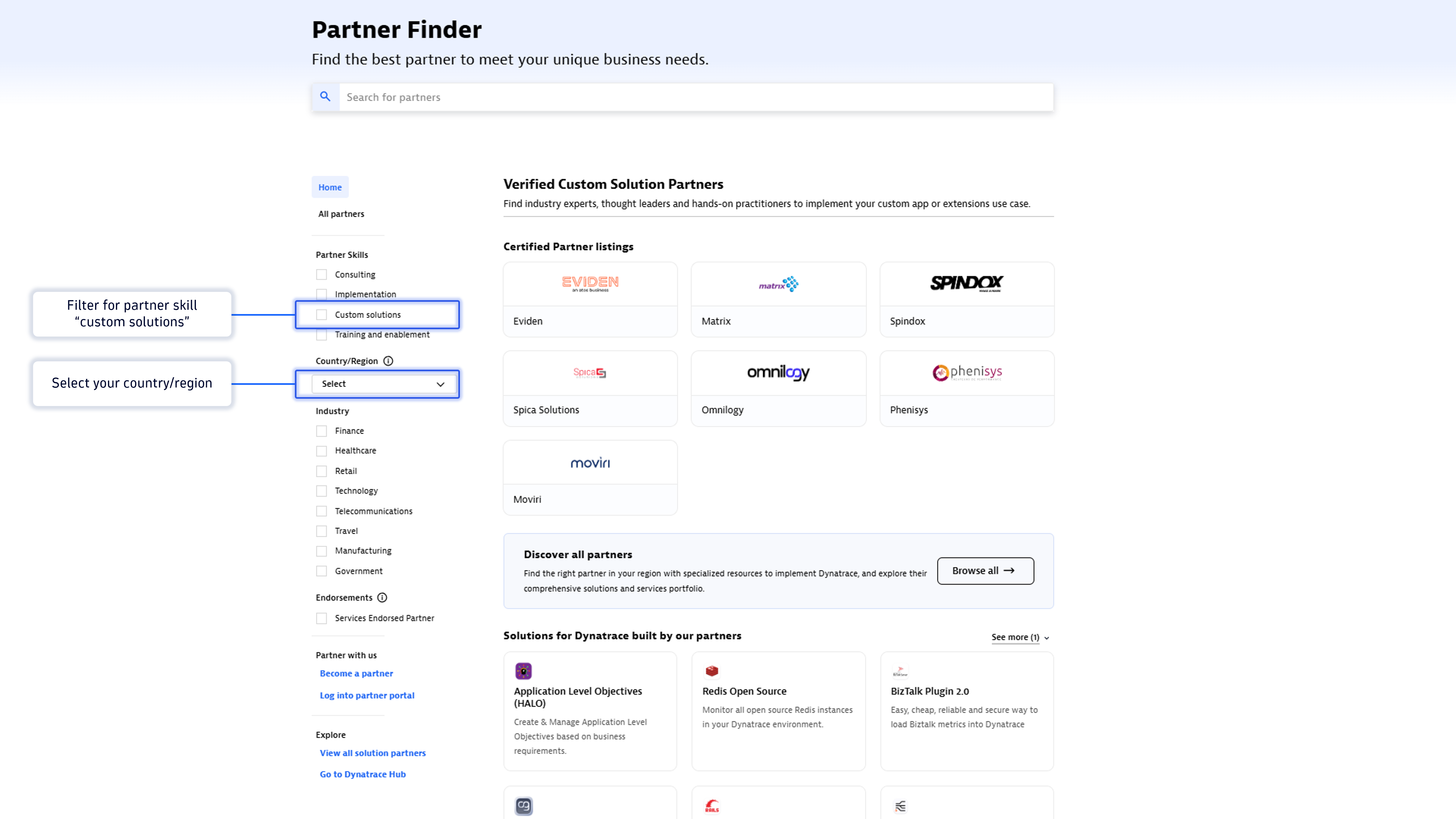 Can't find what you're looking for in the Hub? Head to the Partner Finder and discover partners who can build a custom solution for you.