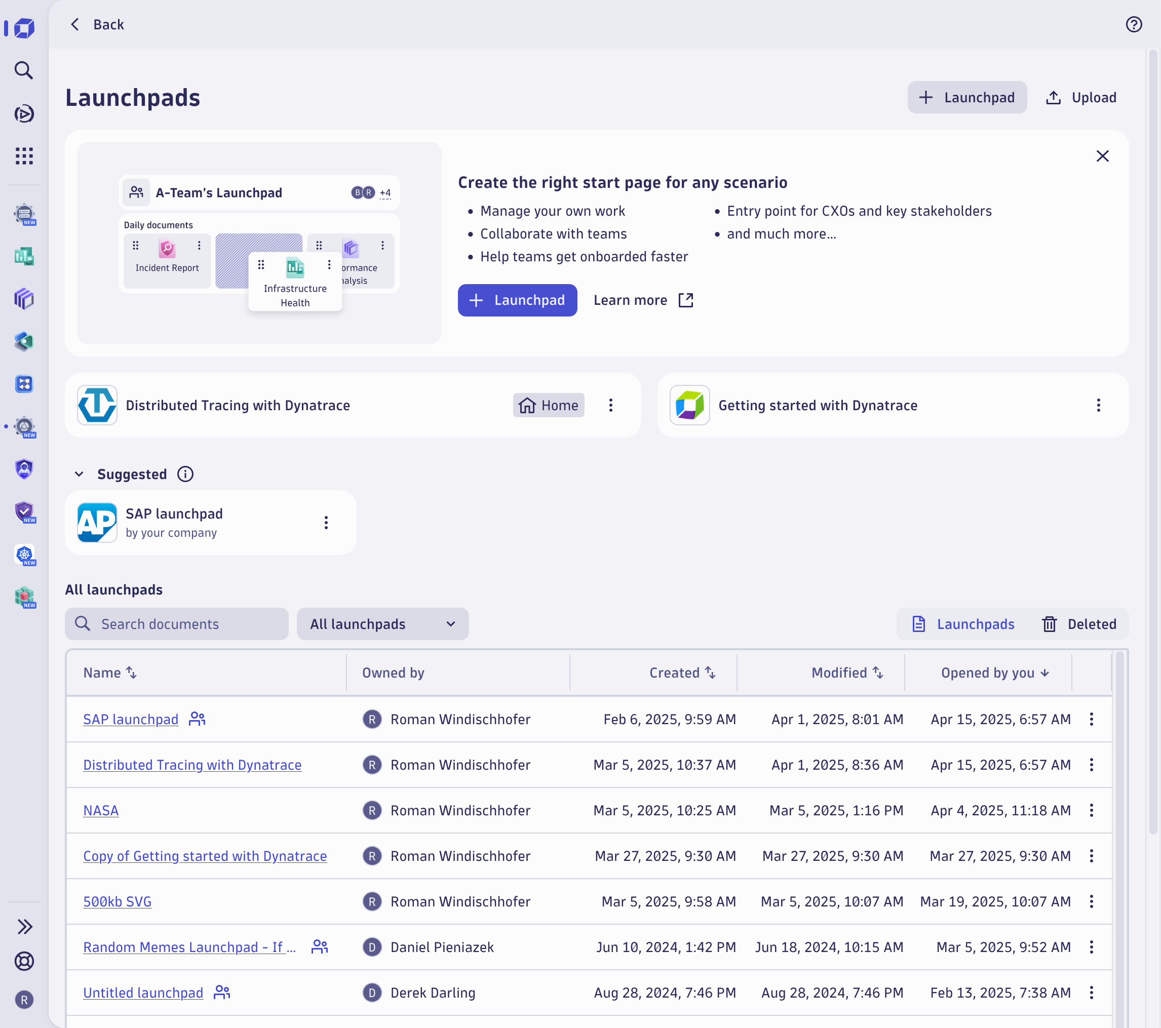 Figure 1. In this example, the user selected a launchpad called Distributed Tracing with Dynatrace as their home page. A preconfigured, administrator-recommended home launchpad called SAP launchpad is listed in the Suggested section. 