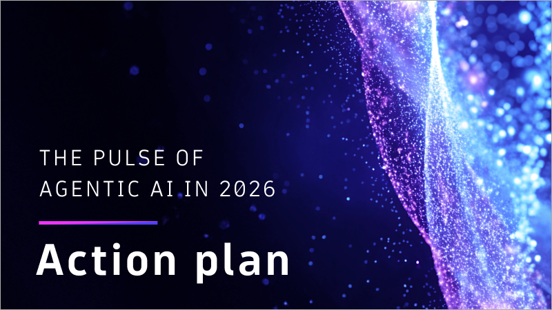 Pulse of Agentic AI Report - Action plan
