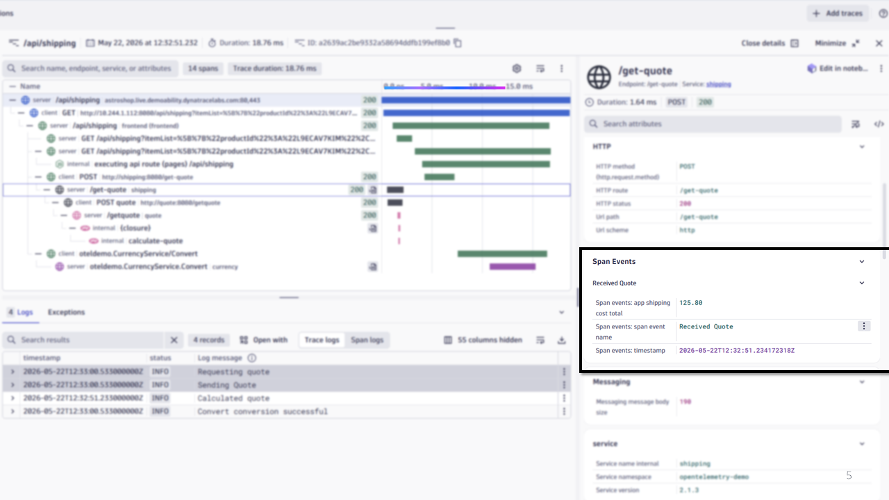 Figure 5 - Span Events appear as timestamped markers on the span timeline. In this screenshot taken from Dynatrace, the specific span event captures the time the quote was received